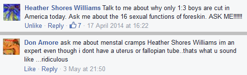 woman says "Ask me about .... the foreskin". Man replies "Ask me about menstrual cramps."